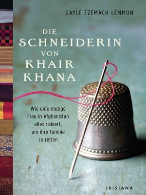 cover image of Die Schneiderin von Khair Khana